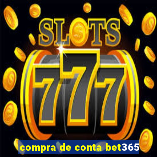 compra de conta bet365